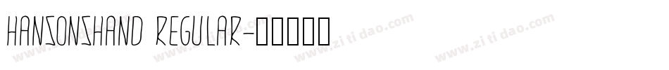 HansonsHand Regular字体转换